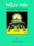 Krazy Kat and the Art of George Herriman HC - Cyber City Comix