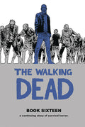 The Walking Dead Book 16 HC - Cyber City Comix